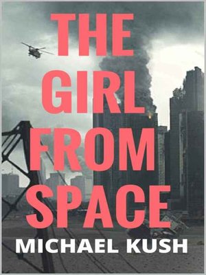cover image of The Girl From Space (Part 1) 1+1 Series